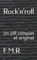 Rock'n'roll: Un JdR complet et original (French Edition) B0FW5RSWRS Book Cover