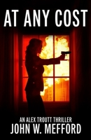 At Any Cost 1709157712 Book Cover