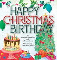 Happy Christmas Birthday B0CGMKG7SN Book Cover
