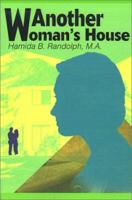 Another Woman's House 0595148395 Book Cover
