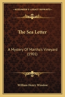 The sea letter a mystery of Martha's Vineyard 0548898545 Book Cover