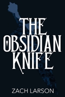 The Obsidian Knife B0DPDZ9TNN Book Cover
