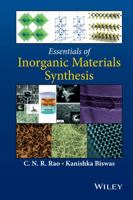 Essentials of Inorganic Materials Synthesis 111883254X Book Cover