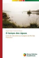 O Tempo Das Aguas 363961075X Book Cover
