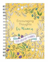 2019 Creative Planner Encouraging Thoughts for Women 1683226119 Book Cover