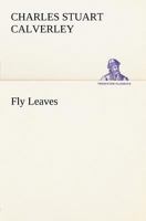 Fly Leaves 1523970987 Book Cover