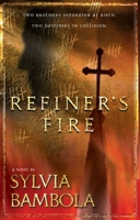 Refiner's Fire 1576736946 Book Cover
