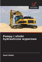 Pompy i silniki hydrauliczne wyporowe (Polish Edition) 6209889190 Book Cover