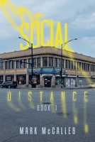 Social Distance: Book 1 1665745746 Book Cover