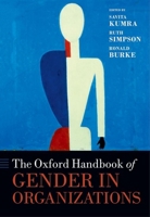 The Oxford Handbook of Gender in Organizations (Oxford Handbooks in Business and Management) 0198746555 Book Cover