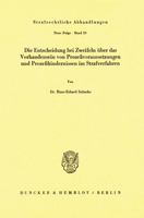 Die Entscheidung Bei Zweifeln Uber Das Vorhandensein Von Prozessvoraussetzungen Und Prozesshindernissen Im Strafverfahren 3428031881 Book Cover