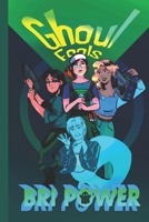 Ghoul Fools: From Scams to Scares B0F5XYZ5P1 Book Cover