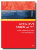SCM Studyguide Christian Spirituality 0334040930 Book Cover