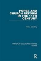 Popes and Church Reform in the 11th Century 0860787974 Book Cover