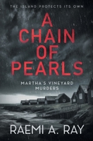 A Chain of Pearls (Martha's Vineyard Murders) 1961544903 Book Cover