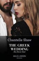 The Greek Wedding She Never Had 0263288749 Book Cover