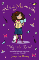 Alice-Miranda Takes The Lead: Alice-Miranda 3 1849416311 Book Cover