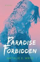 Paradise Forbidden 1517062594 Book Cover