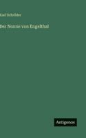 Der Nonne von Engelthal 3563151121 Book Cover