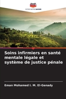 Soins infirmiers en santé mentale légale et système de justice pénale 6209646611 Book Cover