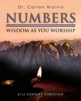 Numbers: Wisdom As You Worship 0890988986 Book Cover