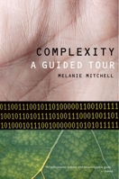 Complexity: A Guided Tour 0199798109 Book Cover