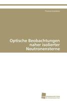 Optische Beobachtungen Naher Isolierter Neutronensterne 383813012X Book Cover