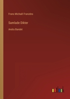 Samlade Dikter: Andra Bandet 3368203126 Book Cover