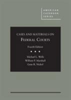 Cases and Materials on Federal Courts (American Casebook Series) 1642428493 Book Cover