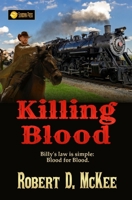 Killing Blood 1432832999 Book Cover