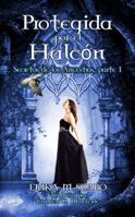 Protegida Por El Halcon: Secretos de Los Ancestros, Parte 1 1943962332 Book Cover