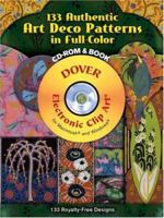 133 Authentic Art Deco Patterns in Full Color CD-ROM and Book (Full-Color Electronic Design Series) 0486998401 Book Cover