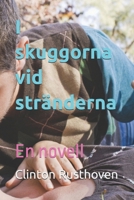 I skuggorna vid stränderna: En novell (Swedish Edition) B0H69SZKXP Book Cover
