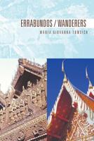 Errabundos / Wanderers 146693302X Book Cover