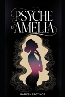 Psyche of Amelia B0DW9J9494 Book Cover