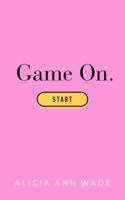 Game On!: Inner Mental Mastery 1763645436 Book Cover