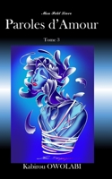 Paroles d'amour Tome 3 (Paroles d'amour et d'espoir) (French Edition) 2493223071 Book Cover