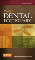 Mosby's Dental Dictionary 032304963X Book Cover