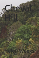 Cheval Hill 1096892839 Book Cover