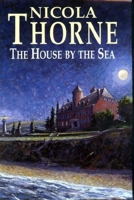 The House by the Sea 0727874012 Book Cover