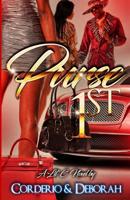 Purse 1st : A Lil' C Novel 0999616102 Book Cover