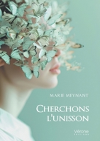 Cherchons l'unisson B0FR4DLJCK Book Cover