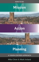 How to Do Mission Action Planning: Prayer, Process and Practice 0281075646 Book Cover