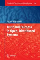 Trust and Fairness in Open, Distributed Systems 3642134505 Book Cover