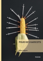 Pour des haricots (French Edition) 2414808330 Book Cover
