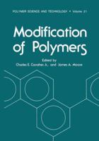 Modification of Polymers 146133750X Book Cover