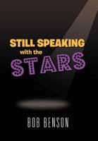 Still Speaking with the Stars 1469138611 Book Cover
