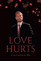 Love Hurts 1960197649 Book Cover