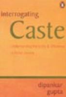 Interrogating Caste: Understanding hierarchy & difference in Indian Society 0140297065 Book Cover