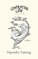 Centripetal Love 0648381560 Book Cover